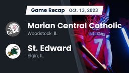 Recap: Marian Central Catholic  vs. St. Edward  2023