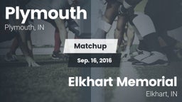 Matchup: Plymouth vs. Elkhart Memorial  2016