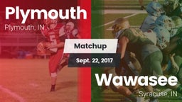 Matchup: Plymouth  vs. Wawasee  2017