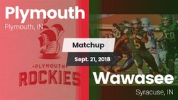 Matchup: Plymouth  vs. Wawasee  2018