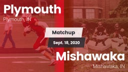 Matchup: Plymouth  vs. Mishawaka  2020