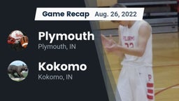 Recap: Plymouth  vs. Kokomo  2022