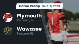 Recap: Plymouth  vs. Wawasee  2023