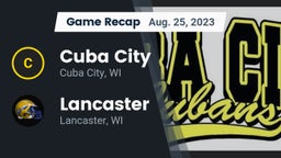 Recap: Cuba City  vs. Lancaster  2023