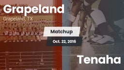 Matchup: Grapeland vs. Tenaha 2016