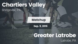 Matchup: Chartiers Valley vs. Greater Latrobe  2016