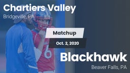 Matchup: Chartiers Valley vs. Blackhawk  2020