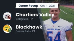 Recap: Chartiers Valley  vs. Blackhawk  2021