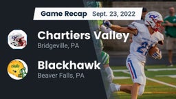 Recap: Chartiers Valley  vs. Blackhawk  2022