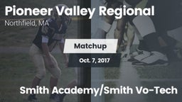 Matchup: Pioneer Valley Regio vs. Smith Academy/Smith Vo-Tech 2017