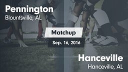 Matchup: Pennington vs. Hanceville  2016