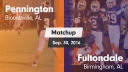 Matchup: Pennington vs. Fultondale  2016