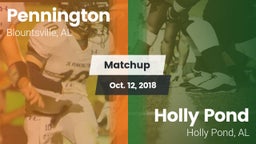 Matchup: Pennington vs. Holly Pond  2018