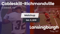 Matchup: Cobleskill-Richmondv vs. Lansingburgh  2018