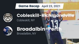 Recap: Cobleskill-Richmondville  vs. Broadalbin-Perth  2021