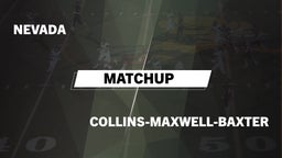 Matchup: Nevada vs. Collins-Maxwell-Baxter  2016