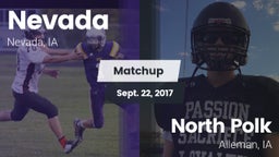 Matchup: Nevada vs. North Polk  2017