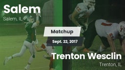 Matchup: Salem vs. Trenton Wesclin  2017