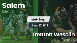 Matchup: Salem vs. Trenton Wesclin  2019