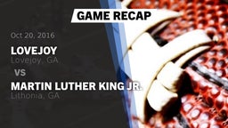 Recap: Lovejoy  vs. Martin Luther King Jr.  2016