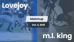 Matchup: Lovejoy  vs. m.l. king 2018