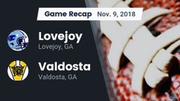 Recap: Lovejoy  vs. Valdosta  2018