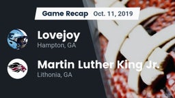 Recap: Lovejoy  vs. Martin Luther King Jr.  2019