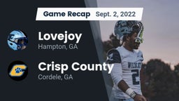 Recap: Lovejoy  vs. Crisp County  2022