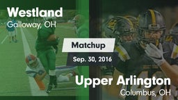 Matchup: Westland vs. Upper Arlington  2016