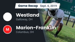 Recap: Westland  vs. Marion-Franklin  2019