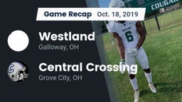 Recap: Westland  vs. Central Crossing  2019