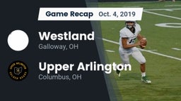 Recap: Westland  vs. Upper Arlington  2019