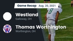 Recap: Westland  vs. Thomas Worthington  2021