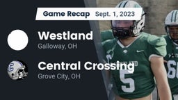 Recap: Westland  vs. Central Crossing  2023