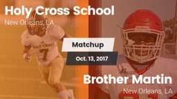 Matchup: Holy Cross School vs. Brother Martin  2017