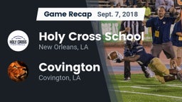 Recap: Holy Cross School vs. Covington  2018