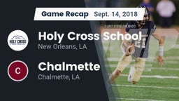 Recap: Holy Cross School vs. Chalmette  2018
