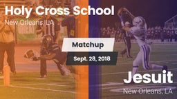 Matchup: Holy Cross School vs. Jesuit  2018