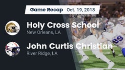 Recap: Holy Cross School vs. John Curtis Christian  2018