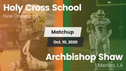 Matchup: Holy Cross School vs. Archbishop Shaw  2020