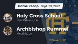 Recap: Holy Cross School vs. Archbishop Rummel  2022