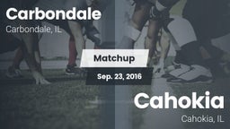 Matchup: Carbondale vs. Cahokia  2016