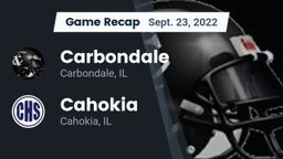 Recap: Carbondale  vs. Cahokia  2022