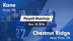 Matchup: Kane vs. Chestnut Ridge  2016
