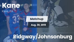 Matchup: Kane vs. Ridgway/Johnsonburg 2019