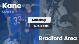 Matchup: Kane vs. Bradford Area 2019