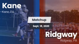 Matchup: Kane vs. Ridgway  2020