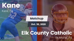 Matchup: Kane vs. Elk County Catholic  2020