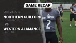 Recap: Northern Guilford  vs. Western Alamance  2016