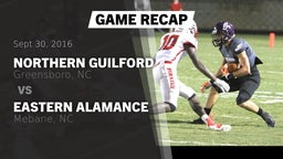 Recap: Northern Guilford  vs. Eastern Alamance  2016